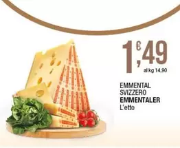 Offerta per Emmental Svizzero Emmentaler a 1,49€ in Sidis