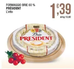 Offerta per Prèsident - Formaggio Brie 60% a 1,39€ in Sidis