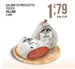 Offerta per Villani - Salame Di Prosciutto Fiocco a 1,79€ in Sidis