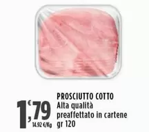 Offerta per Prosciutto Cotto Alta Qualità Preaffettato In Cartene a 1,79€ in Carrefour Express