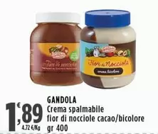 Offerta per Gandola - Crema Spalmabile Fior Di Nocciole Cacao/Bicolore a 1,89€ in Carrefour Express