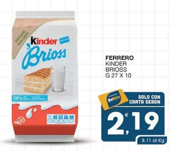 Offerta per Ferrero - Kinder Brioss a 2,19€ in SeBón