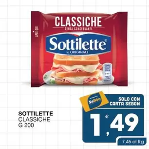 Offerta per Sottilette -  Classiche a 1,49€ in SeBón