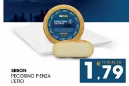 Offerta per Pienza - Sebon - Pecorino a 1,79€ in SeBón