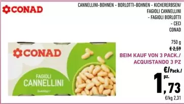 Offerta per Conad - Fagioli Cannellini/Fagioli Borlotti/Ceci  a 2,59€ in Conad City