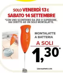 Offerta per Montalatte A Batteria a 1,3€ in Todis