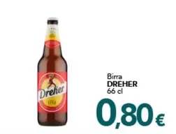 Offerta per Dreher - Birra a 0,8€ in Altasfera