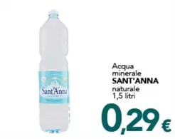 Offerta per Sant'anna - Acqua Minerale Naturale a 0,29€ in Altasfera