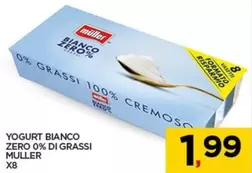 Offerta per Muller - Yogurt Bianco Zero 0% Di Grassi a 1,99€ in Interspar