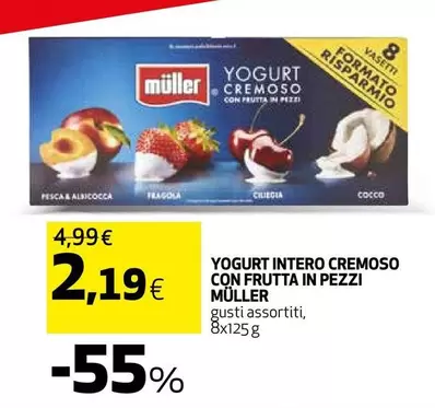 Offerta per Muller - Yogurt Intero Cremoso Con Frutta In Pezzi a 2,19€ in Coop