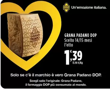 Offerta per Solo - Grana Padano DOP Scelto 14/15 Mesi a 1,39€ in Carrefour Market