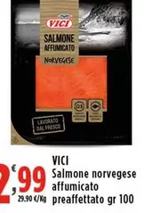 Offerta per Vici - Salmone Norvegese Affumicato Preaffettato a 2,99€ in Carrefour Market