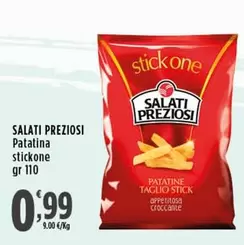 Offerta per Salati preziosi - Patatina Stickone a 0,99€ in Carrefour Market