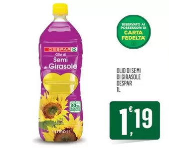 Offerta per Despar - Olio Di Semi Di Girasole a 1,19€ in Despar