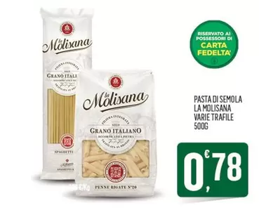 Offerta per La Molisana - Pasta Di Semola Varie Trafile a 0,78€ in Despar