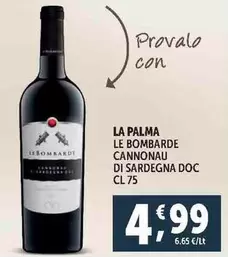 Offerta per La Palma - Le Bombarde Cannonau Di Sardegna DOC a 4,99€ in Decò