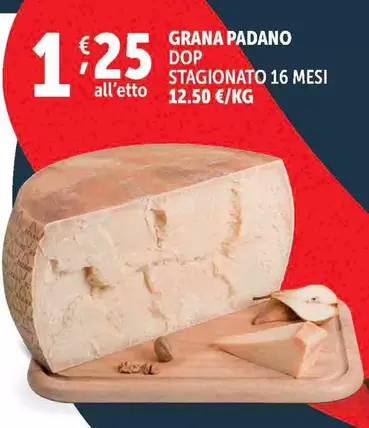 Offerta per Grana Padano - DOP Stagionato 16 Mesi a 1,25€ in Decò