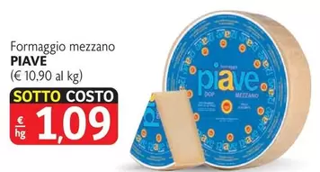 Offerta per Mezzano - Formaggio  Piave a 1,09€ in Maxì