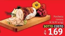 Offerta per Porchetta Romana a 1,69€ in Maxì