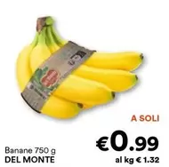 Offerta per Del Monte - Banane a 0,99€ in Unes