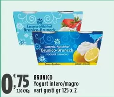 Offerta per Latteria Brunico - Yogurt Intero a 0,75€ in Supermercati Rossotono Market