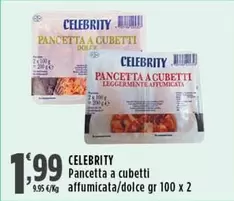 Offerta per Celebrity - Pancetta A Cubetti Affumicata a 1,99€ in Supermercati Rossotono Market