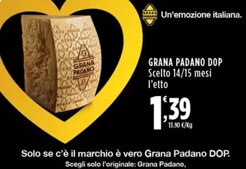 Offerta per Solo - Grana Padano DOP a 1,39€ in Supermercati Rossotono Market