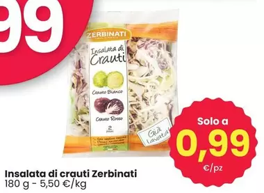 Offerta per Zerbinati - Insalata Di Crantie a 0,99€ in Eurospar