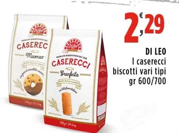 Offerta per Di Leo - I Caserecci Biscotti a 2,29€ in Supermercati Rossotono Easy