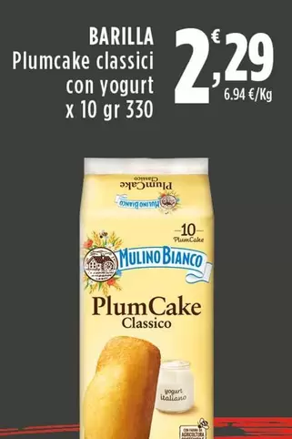 Offerta per Barilla - Plumcake Classico Con Yogurt a 2,29€ in Supermercati Rossotono Easy