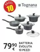 Offerta per Tognana - Batteria Evoluta a 79,9€ in Le Mille