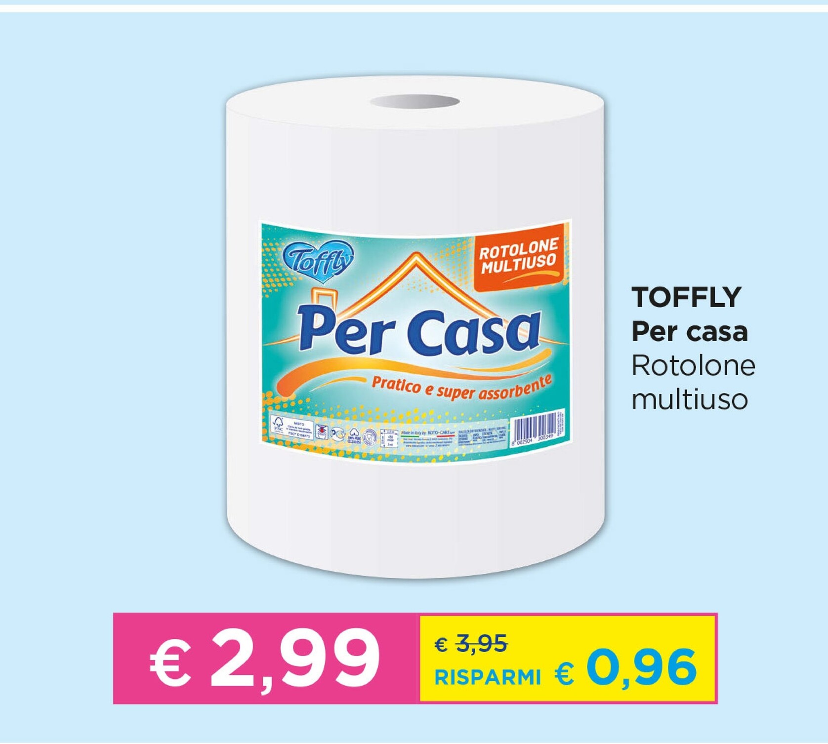 Offerta per Toffly Per Casa Rotolone Multiuso a 2,99€ in Acqua & Sapone