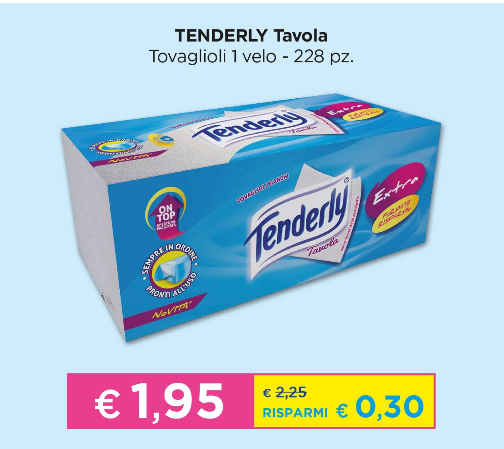 Offerta per Tenderly Tavola Tovaglioli a 1,95€ in Acqua & Sapone