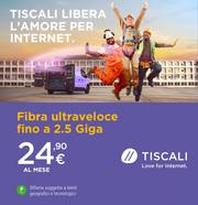 Offerte di Tiscali | Fibr ultraveloce a 24,90€ | 2/2/2023 - 15/2/2023